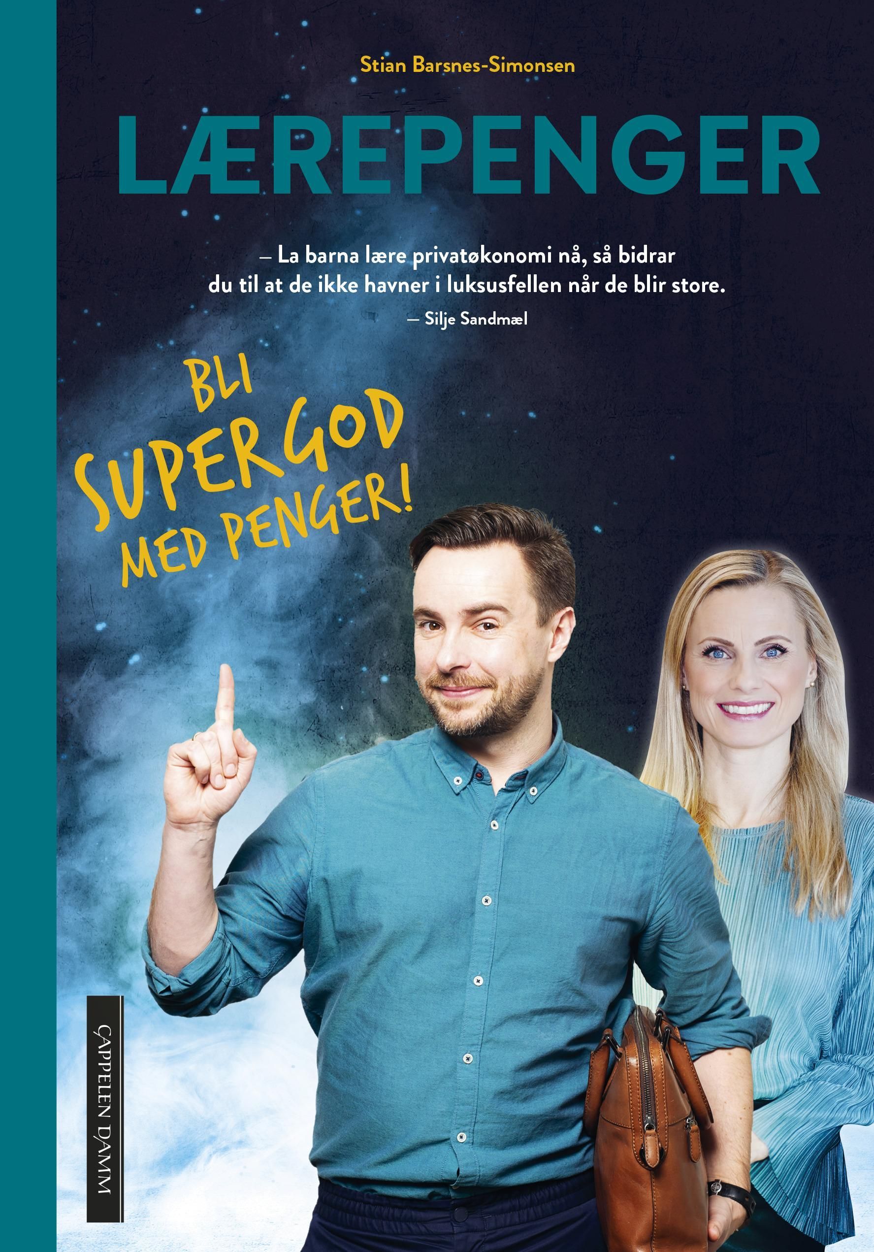 Lærepenger : bli supergod med penger!