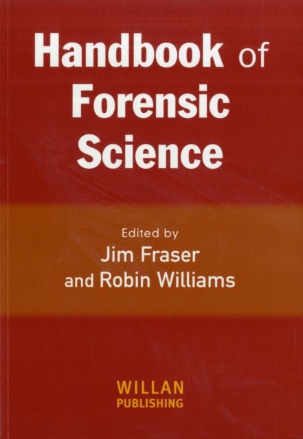 Handbook of Forensic Science