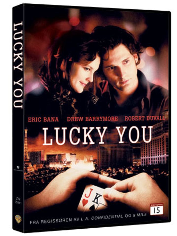 Lucky you