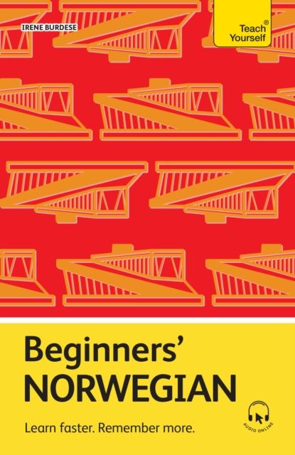 Forsidebilde av Beginners’ Norwegian : Learn faster. Remember more.