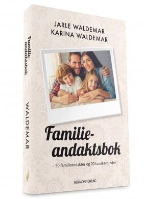 Familieandaktsbok : 90 familieandakter og 20 familiestunder