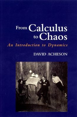 From Calculus to Chaos : An Introduction to Dynamics