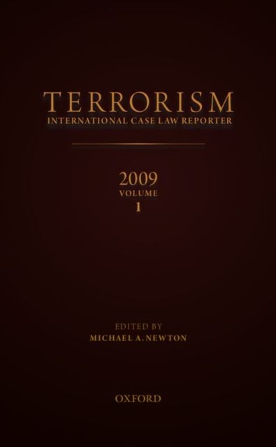 TERRORISMINTERNATIONAL CASE LAW REPORTER2009VOLUME 1