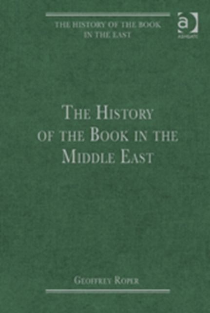 The History of the Book in the Middle East