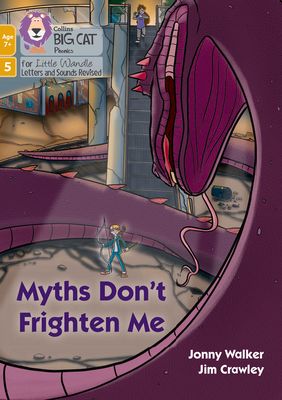 Myths Don't Frighten Me : Phase 5 Set 5