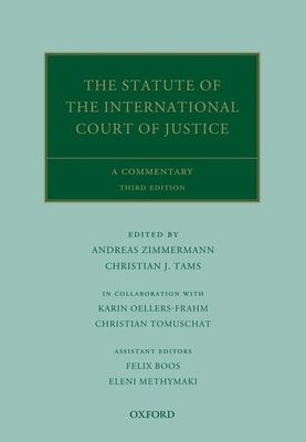 The Statute of the International Court of Justice : A Commentary