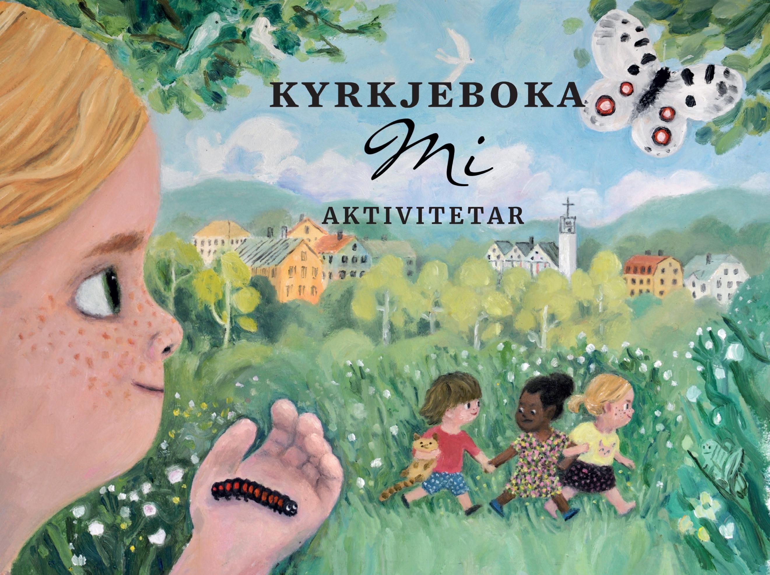 Kyrkjeboka mi : aktivitetar