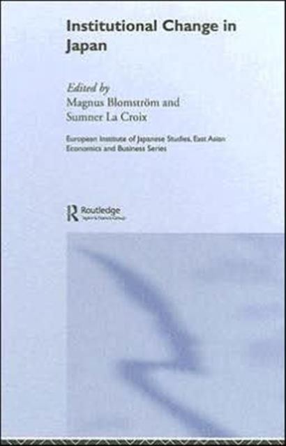 Institutional Change in Japan
