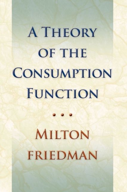 Forsidebilde av Theory of the Consumption Function