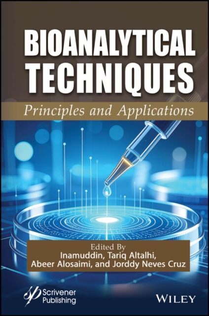 Forsidebilde av Bioanalytical Techniques : Principles and Applications