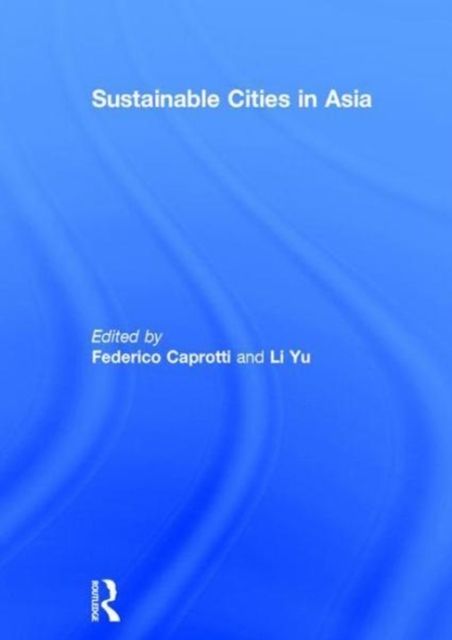 Sustainable Cities in Asia