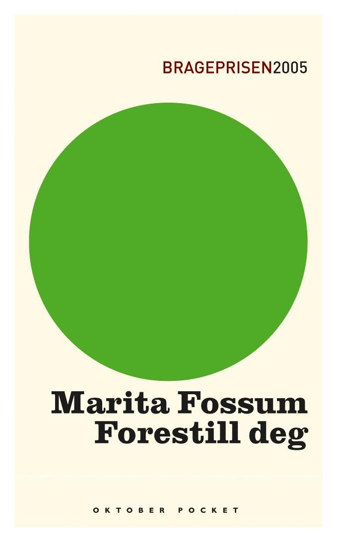 Forestill deg : roman