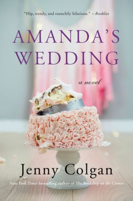 Amanda's Wedding : A Novel