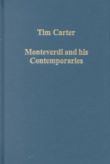 Monteverdi and his Contemporaries