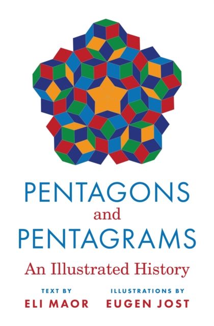 Pentagons and Pentagrams : An Illustrated History