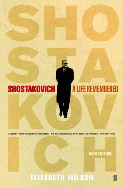 Shostakovich : a life remembered
