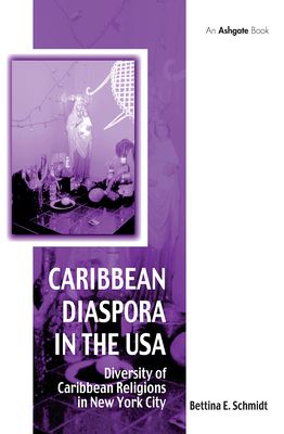 Caribbean Diaspora in the USA : Diversity of Caribbean Religions in New York City