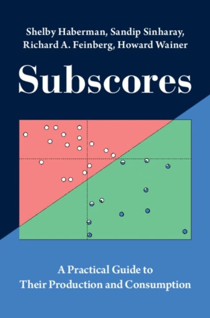 Forsidebilde av Subscores : A Practical Guide to Their Production and Consumption
