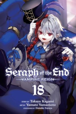 Seraph of the end : vampire reign. 18