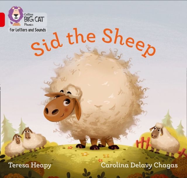 Sid the Sheep : Band 02b/Red B