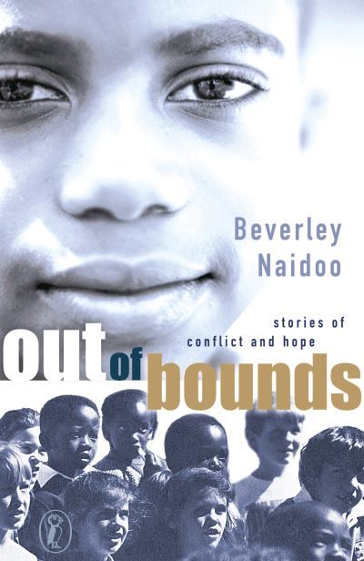 Out of bounds : stories of conflict and hope