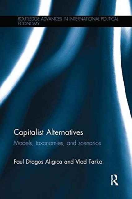 Capitalist Alternatives : Models, Taxonomies, Scenarios