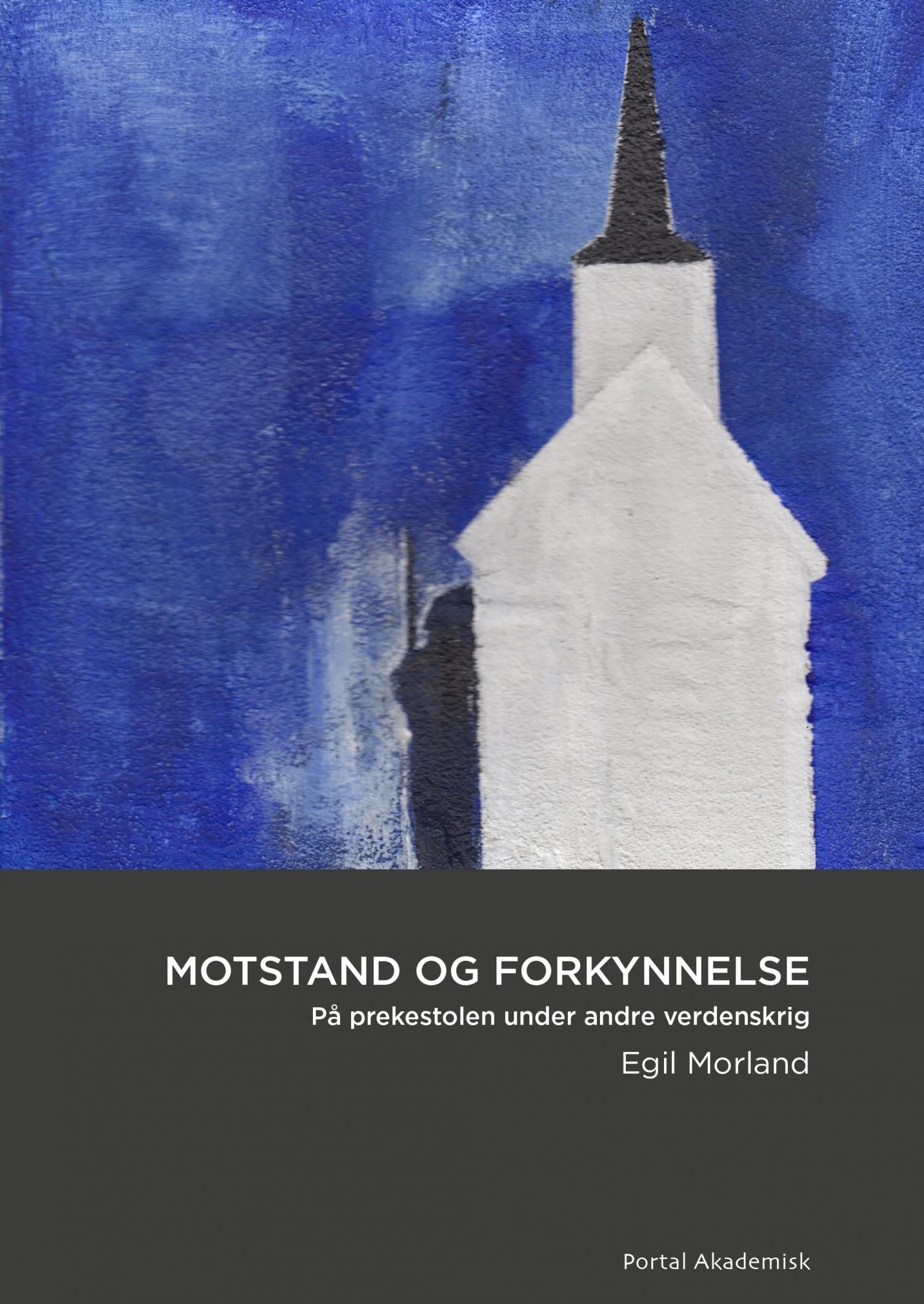 Forsidebilde av Motstand og forkynnelse : en analyse av Henrik Aubert Seips prekener 1940-45