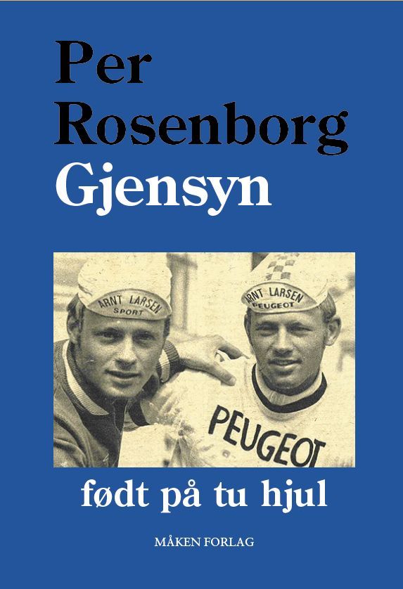Gjensyn : født på tu hjul