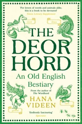 The Deorhord : An Old English Bestiary