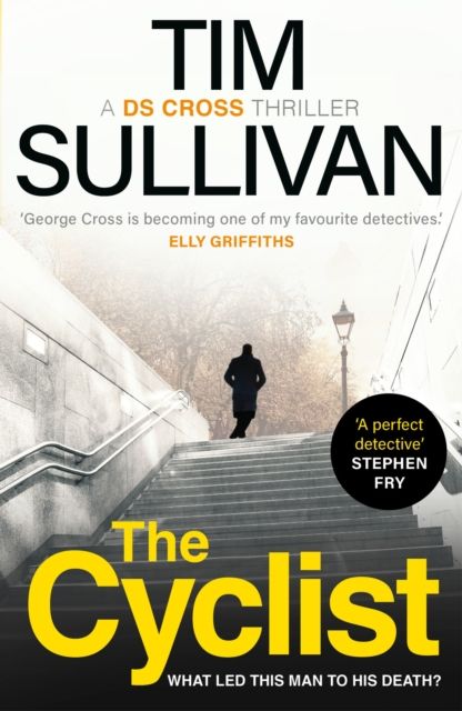 The Cyclist : The must-read mystery with an unforgettable detective in 2025
