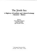 The North Sea : a highway of economic and cultural exchange : character - history
