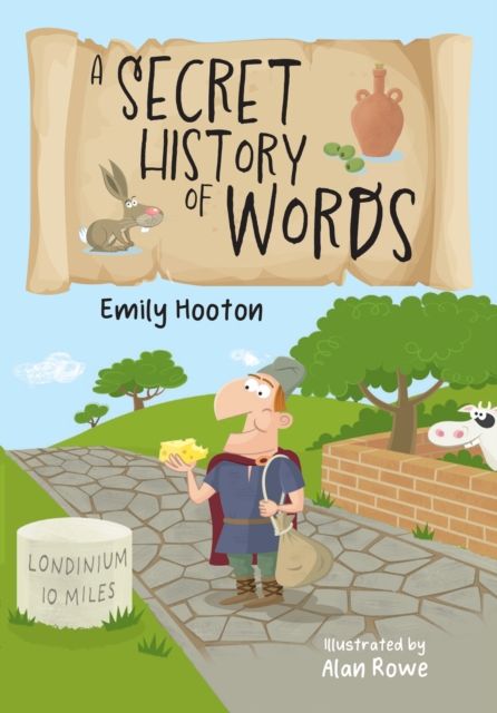 A Secret History of Words : Fluency 5