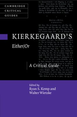 Kierkegaard's Either/Or : A Critical Guide