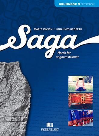 Saga 9 : norsk for ungdomstrinnet. Grunnbok