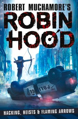 Hacking, heists & flaming arrows
