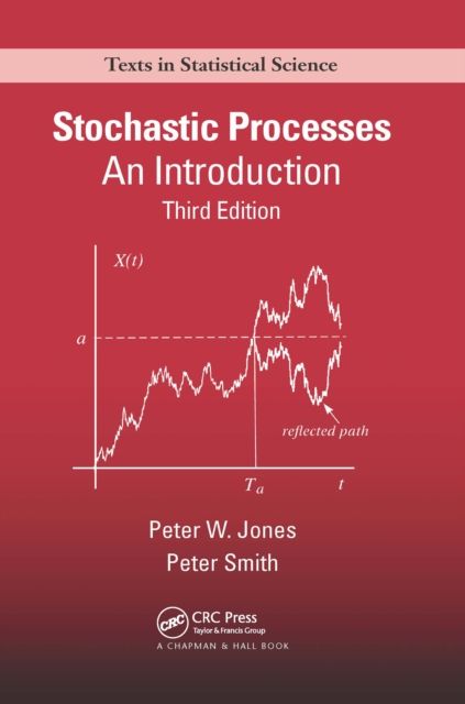 Stochastic Processes : An Introduction, Third Edition