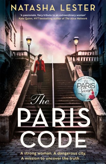 The Paris Code : A breathtakingly beautiful story of love and sacrifice set in wartime Paris