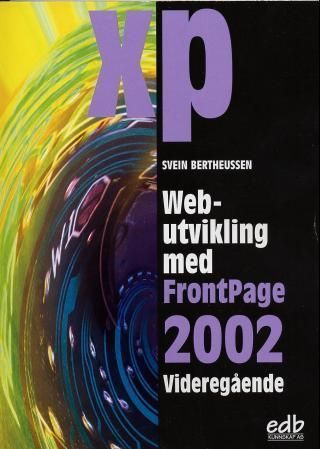 Webutvikling med FrontPage 2002 : videregående