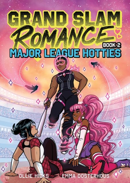 Grand Slam Romance Book 2: Major League Hotties : A Graphic Novel