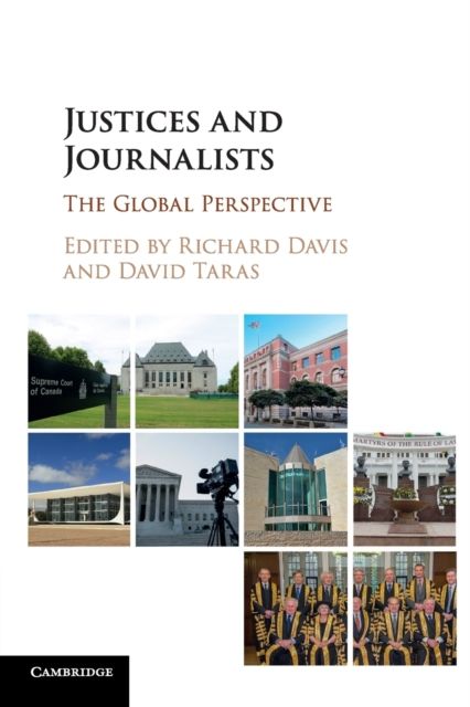 Justices and Journalists : The Global Perspective