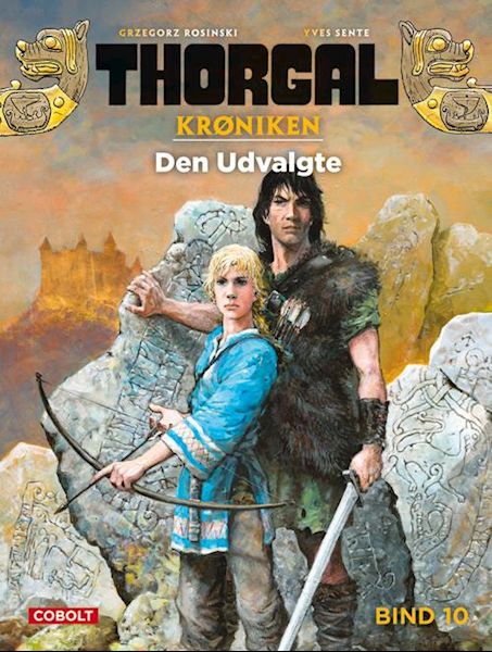 Thorgalkrøniken 10: Den Udvalgte