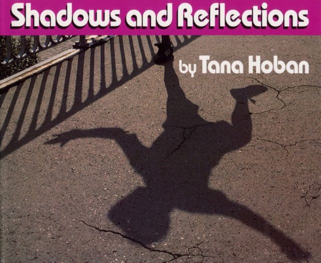 Shadows and reflections