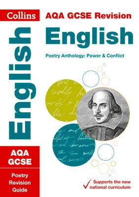 AQA Poetry Anthology Power and Conflict Revision Guide : Ideal for the 2025 and 2026 Exams