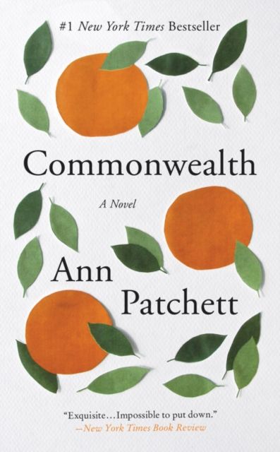 Commonwealth : A Novel