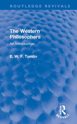The Western Philosophers : An Introduction