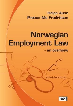Norwegian employment law : an overview