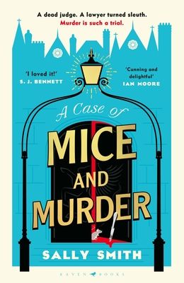 A Case of Mice and Murder : 'A delight from first page to last' Sunday Times