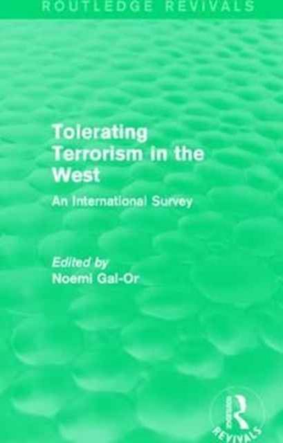 Tolerating Terrorism in the West : An International Survey