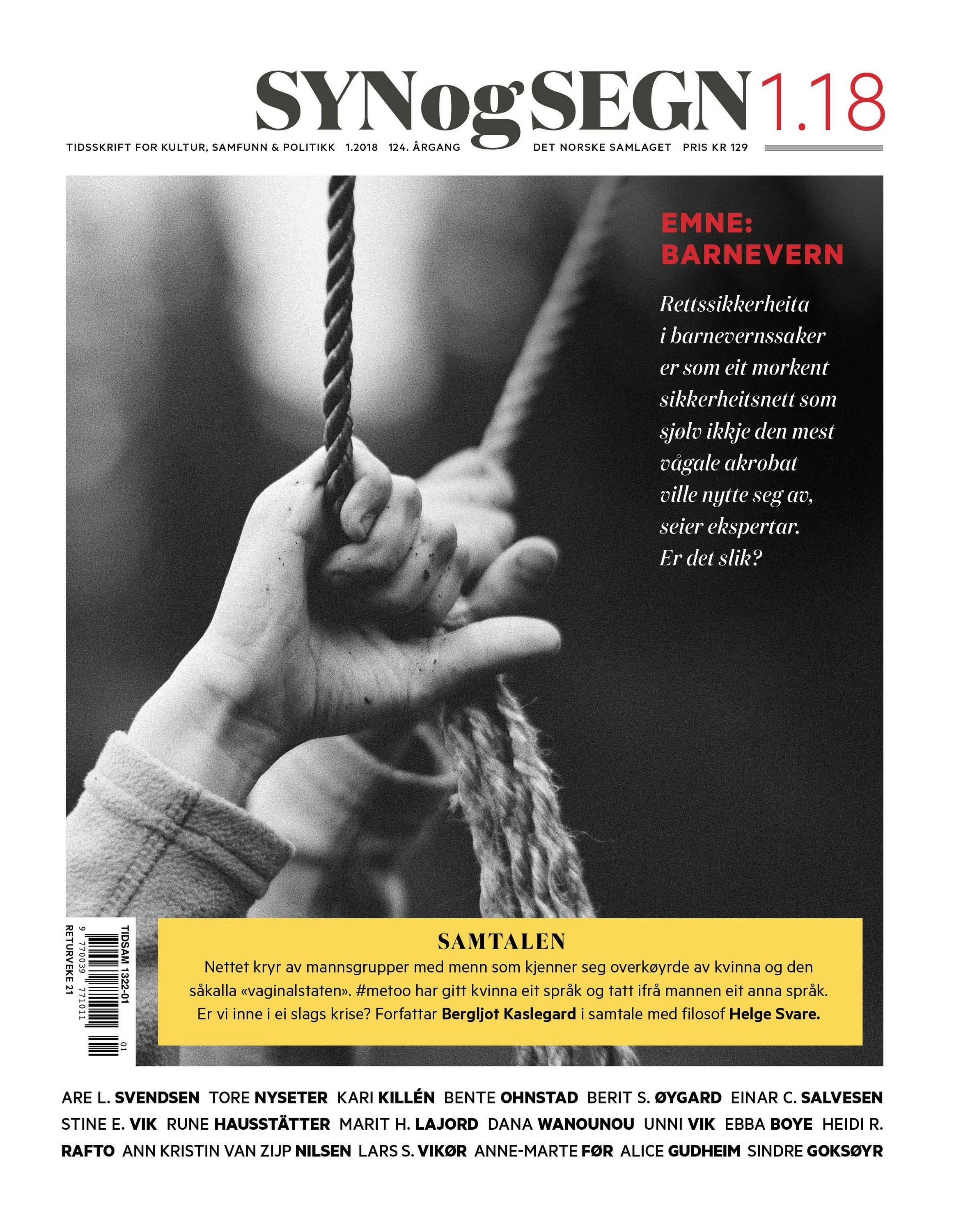 Syn og segn. Hefte 1-2018 : tidsskrift for kultur, samfunn & politikk
