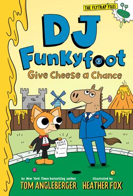DJ Funkyfoot : Give Cheese a Chance (DJ Funkyfoot #2)